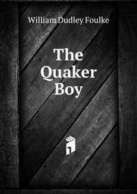 The Quaker Boy