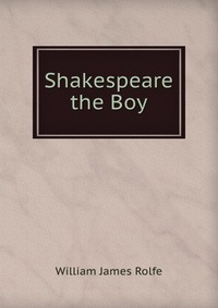 Shakespeare the Boy