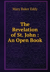 The Revelation of St. John : An Open Book