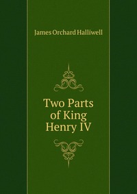 Two Parts of King Henry IV