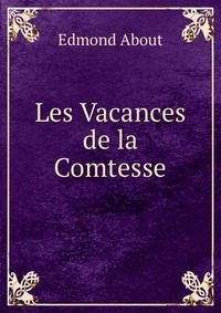 Les Vacances de la Comtesse