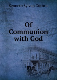 Of Communion with God