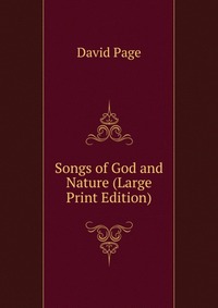 Songs of God and Nature (Large Print Edition)