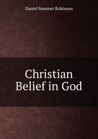 Christian Belief in God