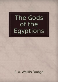 The Gods of the Egyptions