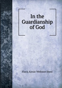 In the Guardianship of God