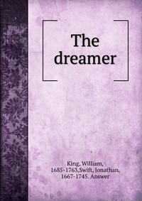 The dreamer