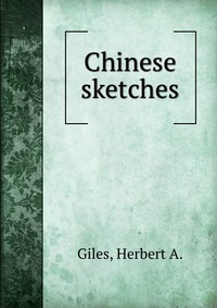 Chinese sketches