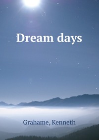 Dream days