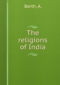 The religions of India