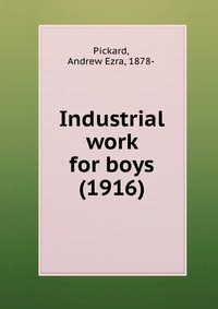 Industrial work for boys (1916)