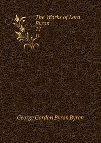 The Works of Lord Byron