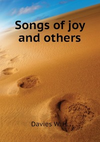 Songs of joy and others