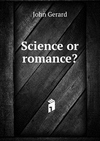 Science or romance?