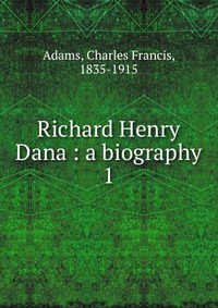 Richard Henry Dana