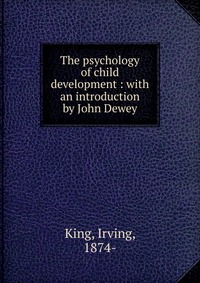 The psychology of child development