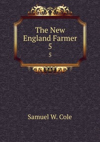 The New England Farmer