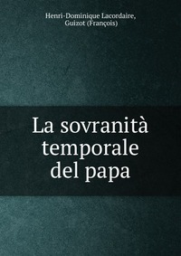 La sovranita temporale del papa