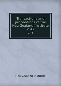 Transactions and proceedings of the New Zealand Institute