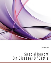 Special Report On Diseases Of Cattle