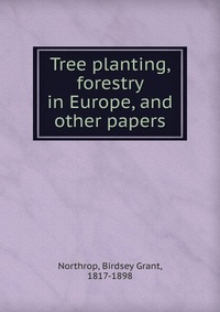 Tree planting, forestry in Europe