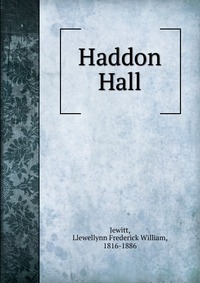 Haddon Hall