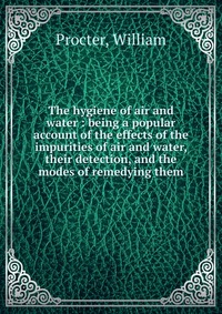 The hygiene of air and water