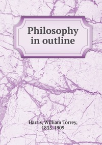 Philosophy in outline