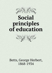 Social principles of education