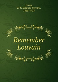 Remember Louvain