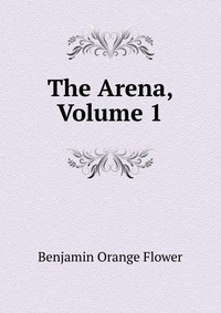 The Arena, Volume 1