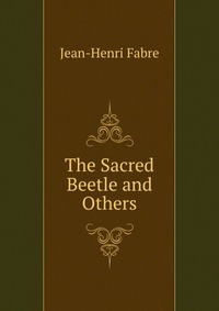 The Sacred Beetle and Others