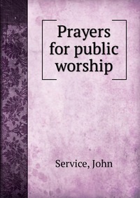 Prayers for public worship