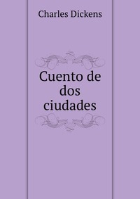 Cuento de dos ciudades