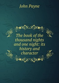 The book of the thousand nights and one night