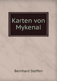 Karten von Mykenai