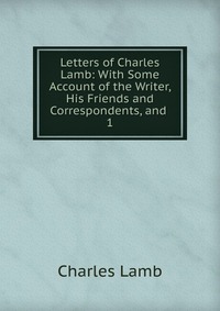 Letters of Charles Lamb