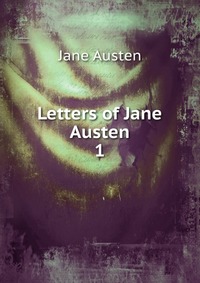 Letters of Jane Austen