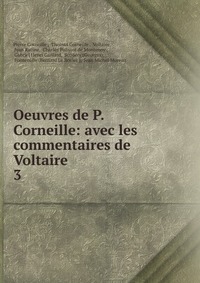 Oeuvres de P. Corneille