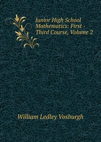 Junior High School Mathematics: First -Third Course, Volume 2