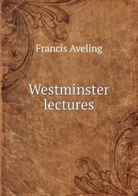 Westminster lectures