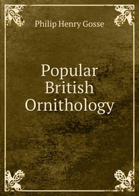 Popular British Ornithology