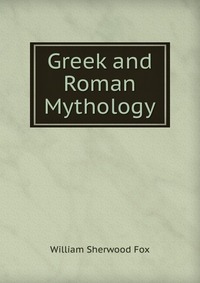 Greek and Roman Mythology