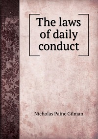 The laws of daily conduct