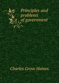 Principles and problems of government