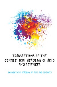 Transactions of the Connecticut Academy of Arts and Sciences