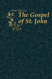 The Gospel of St. John