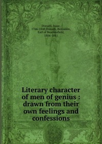 Literary character of men of genius