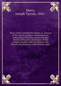 Story of the Confederate States