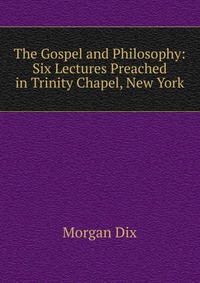 The Gospel and Philosophy